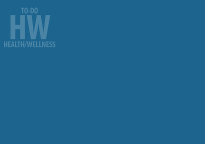 Health and Wellness